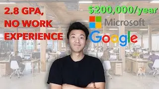 How I Got A Job At Google And Microsoft With A 2.8 GPA