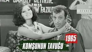 Komşunun Tavuğu | 1965 | Türkan Şoray - Sadri Alışık