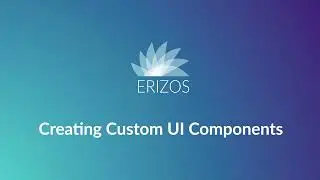 Erizos Studio - Custom UI Components Tutorial