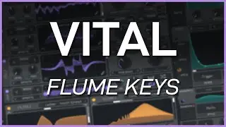 How to Make Glassy Keys Like Flume in VITAL // Sound Design Tutorial