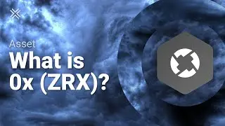 What is 0x (ZRX)?