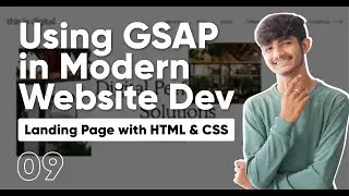 Adding SCROLL TRIGGER in Webpage Animation| Landing Page With GSAP | 09 | Sheryians Coding School |