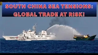 South China Sea Tensions: Global Trade at Risk! | The Knowledge Emporium