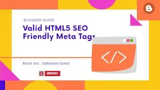 Install Latest Valid SEO Friendly Meta Tag for Blogger🔥🔥 [ Special meta tags ]