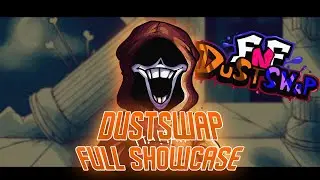 DUSTSWAP FULL SHOWCASE | Friday Night Funkin Vs DustSwap