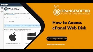 How to Access cPanel Web Disk with Orange Soft BD