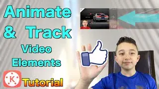How to animate Video in KineMaster ( Animate & Track Objects to Move With Other Elements )