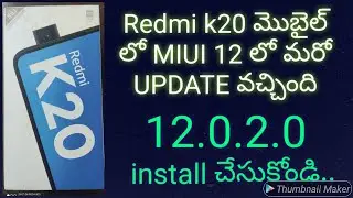 Redmi k20 MIUI 12.0.2.0 2nd Update For India With June Security | REDMI K20 | POCO X2  IN Telugu