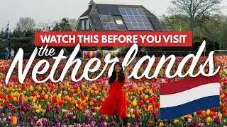 NETHERLANDS TRAVEL TIPS FOR 1ST TIMERS | 30 Must-Knows Before Visiting + What NOT to Do!