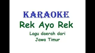 KARAOKE REK AYO REK   Lagu Daerah Jawa Timur