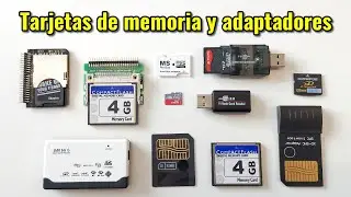 Revisión de las tarjetas de memoria mas comunes. Tipos, adaptadores y lectores de tarjeta.