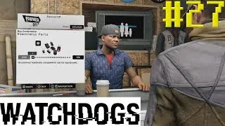 SO MANY DUDES | Watch Dogs Part 27 | Mikey G and Mori play