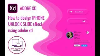 How to design IPHONE UNLOCK SLIDE effect using adobe xd - webappcode