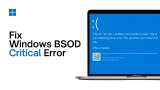 How to Fix Critical Process Died Blue Screen Error on Windows 10 & 11 | Fix Windows Stop Code Error