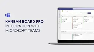 Kanban Board Pro: Microsoft Teams integration