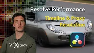DaVinci Resolve Performance: Source, Timeline, and Proxy Resolution