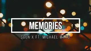 $GUN -  "Memories" Ft. Michael Mayo
