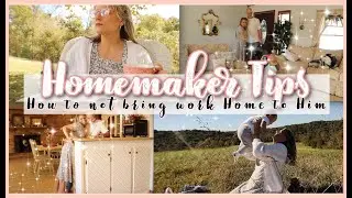 Homemaking Tips (What We Can Do Before, During and after our Husbands get Home)Homemaking Motivation