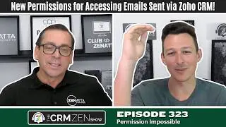 CRM Zen Show Episode 323 - Permission Impossible