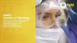 Master of Nursing Promo video | Institute of Health and Management