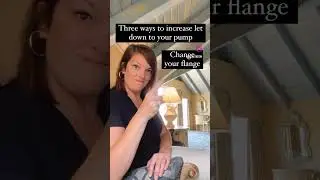 Increase let down while pumping