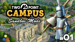 Two Point Campus - Lets Play | Sandbox Mode | Episode #1