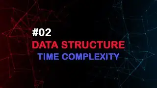 02 What is time complexity in C#? ما هو الوقت المستهلك في لغة السي شارب