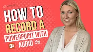 How To Record A PowerPoint Presentation With Audio | The Best Way To Give A Virtual Presentation