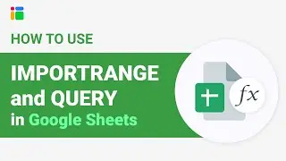 The best two methods to use QUERY and IMPORTRANGE together