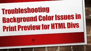 Troubleshooting Background Color Issues in Print Preview for HTML Divs