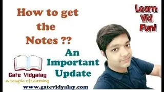 How to get the Notes? An Important Update