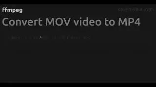 Convert MOV video to MP4 #ffmpeg