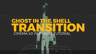 Cinema 4D 2024 Particles Tutorial: Ghost in the Shell Transition