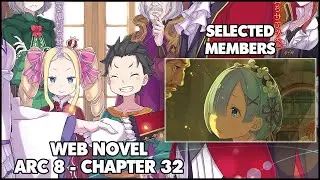 Re: Zero Arc 8 Chapter 32 Web Novel Summary 