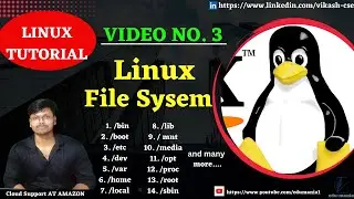 3. Linux File System| Linux Tutorial|Linux Commands| Playlist for Everyone| Amazon| DevOps