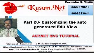 Part 28- Customizing the auto generated Edit View || KUSUM.NET MVC TUTORIAL