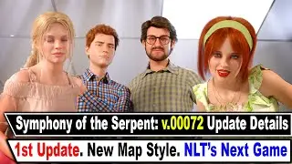 Symphony of the Serpent: V0.0072 Update Details [NLTs New Game ]