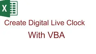 Excel VBA Tips & Tricks | How to create a live Clock