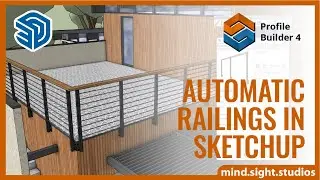 Customize and Automate your SketchUp Railings with Profile Builder