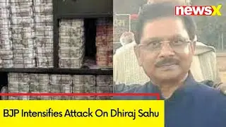 Biggest Raid In India | Bjp Questions Sahu | Dhiraj Sahu IT Raids |  NewsX