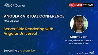 Server Side Rendering with Angular Universal || Angular Virtual Conference 2021