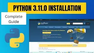 How to install Python 3.11.0 on Windows 10 & 11 [ 2022 ]