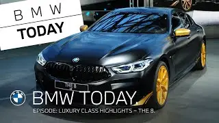 BMW Today – Episode 33: Luxury class highlights – THE 8 Golden Thunder Edition.