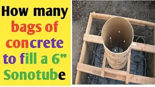How many bags of concrete do i need to fill a 6