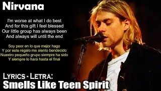 Nirvana - Smells Like Teen Spirit  (Lyrics English-Spanish) (Inglés-Español)