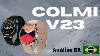 Colmi V23 vale a pena esse smartwatch? Melhor que o colmi P8?