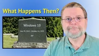 What Happens at Windows 10 End of Support?