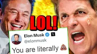 Elon Musk DESTROYS Mark Cuban After This HILARIOUS MELTDOWN!