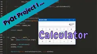 PyQt5 Project：Calculator