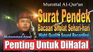 WIRID DZIKIR MALAM pengantar Tidur, Surat-Surat Pendek Pilihan Mudah Dihafal, Juz Amma,